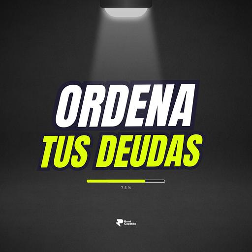Ordena tus deudas
